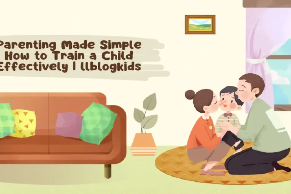 how to train a child llblogkids